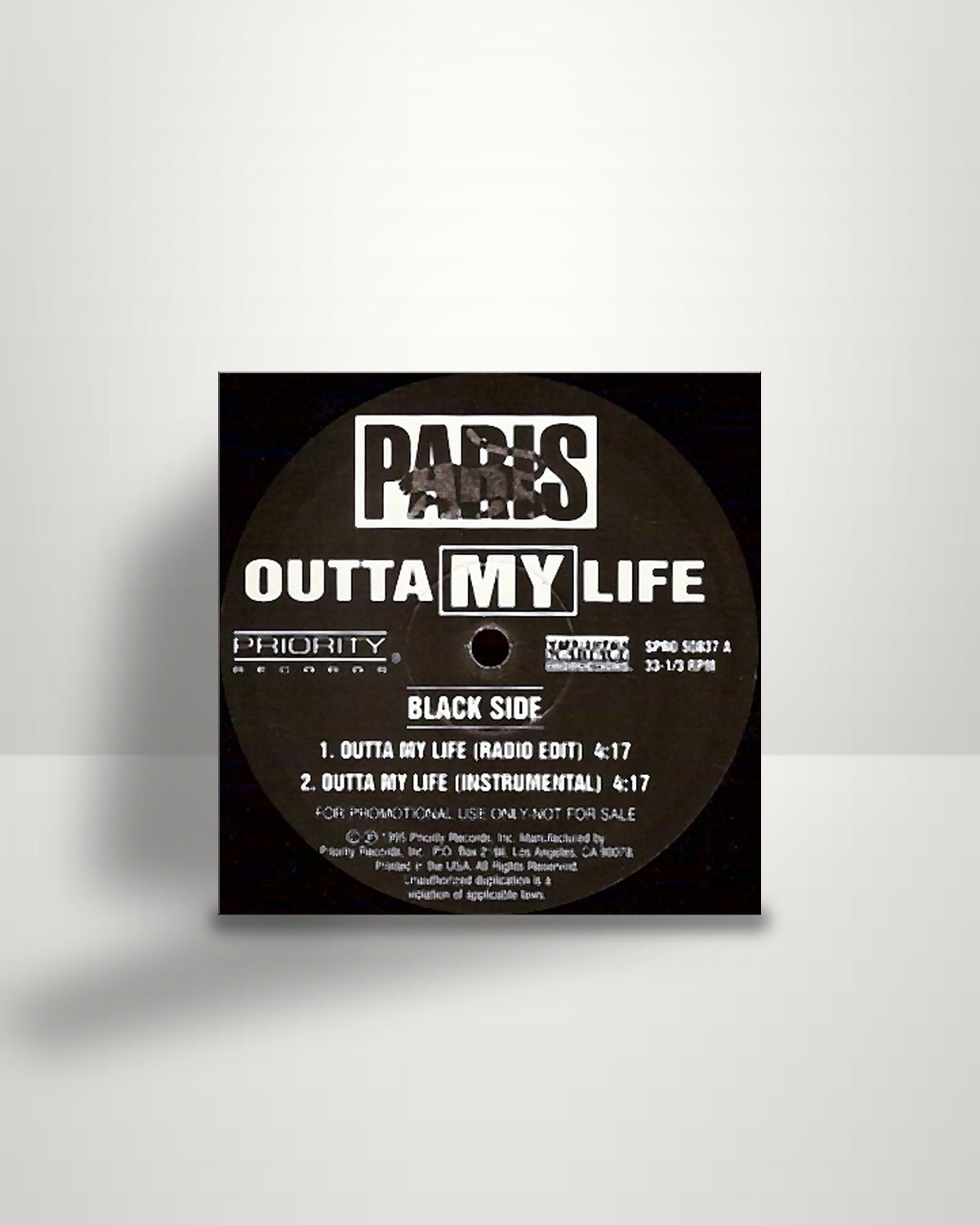 Paris – Outta My Life / Bring It To Ya - 12" - Priority Records US 1995