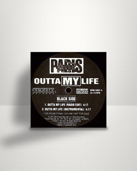 Paris – Outta My Life / Bring It To Ya - 12" - Priority Records US 1995