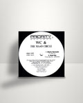 WC And The Maad Circle – Ghetto Serenade / Hood Rat / Caught N A Fad - 12" - Priority Records US 1992