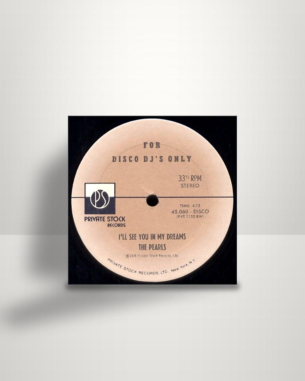 The Pearls – I'll See You In My Dreams - 10" - Private Stock US 1976