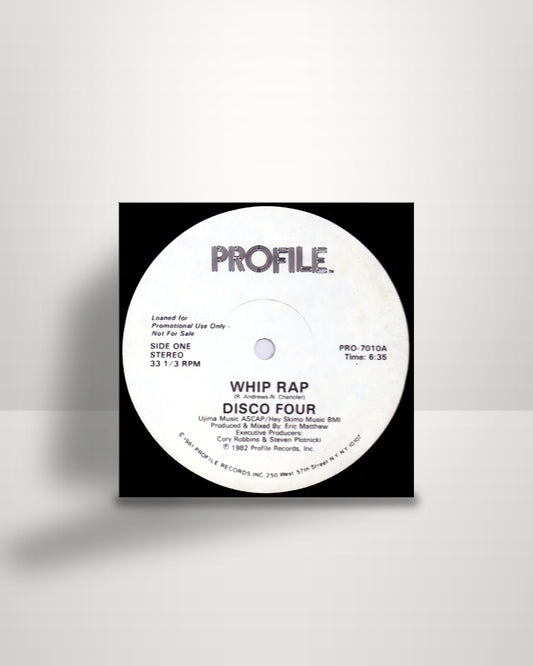 Disco Four – Whip Rap / Let It Whip - 12" - Profile Records US 1982
