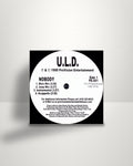 U.L.D. – Nobody / What You Mean - 12" - ProVision Entertainment US 1999