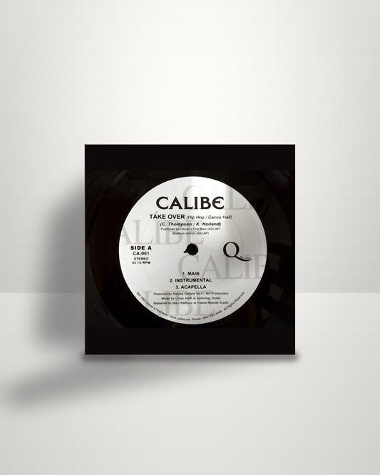 Calibe – Take Over - 12" - Q Music US 2003