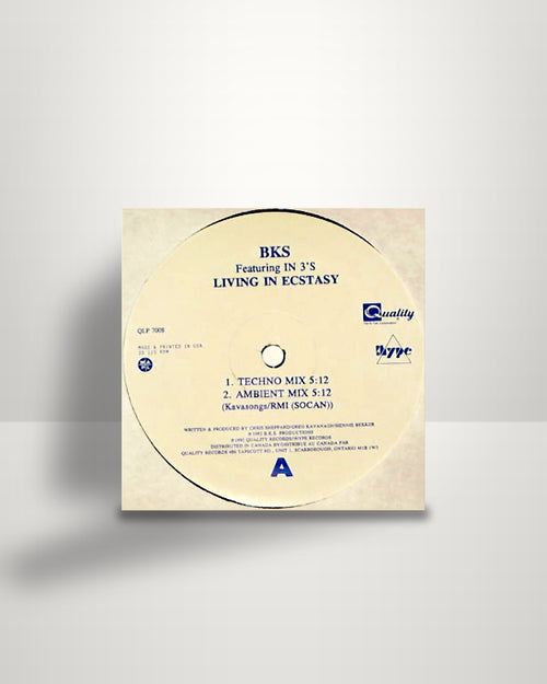 BKS Featuring In 3's – Living In Ecstasy - 12" - Quality CA 1992
