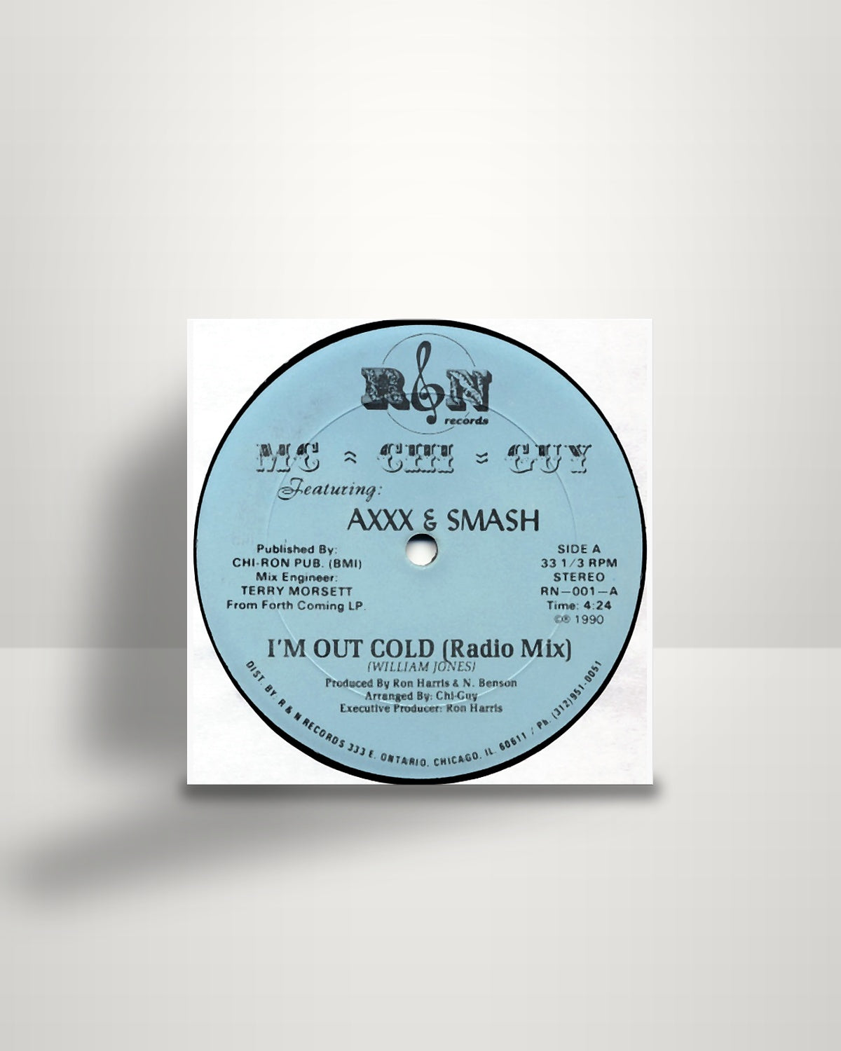 MC Chi-Guy Featuring Axxx And Smash – I'm Out Cold - 12" - R&N Records US 1990