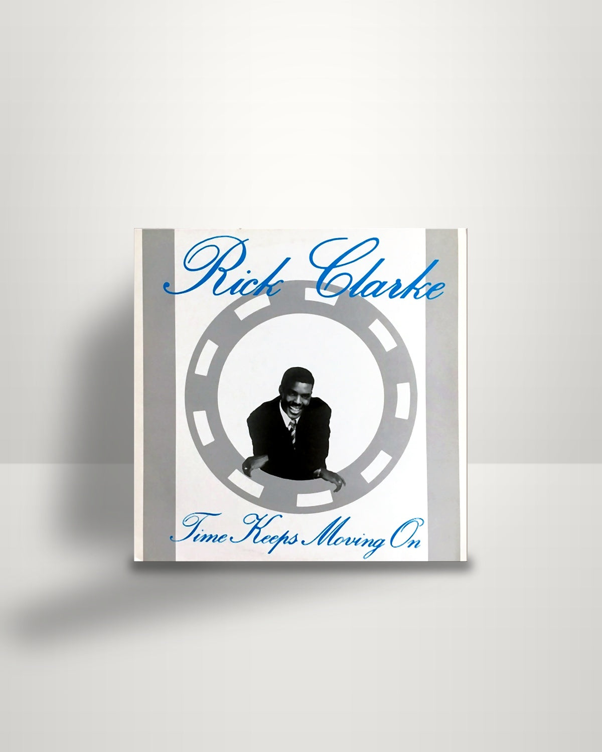 Rick Clarke – Time Keeps Moving On - LP - Raven Records UK 1988