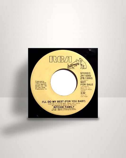 The Ritchie Family – I'll Do My Best (For You Baby) - 7" - RCA US 1982
