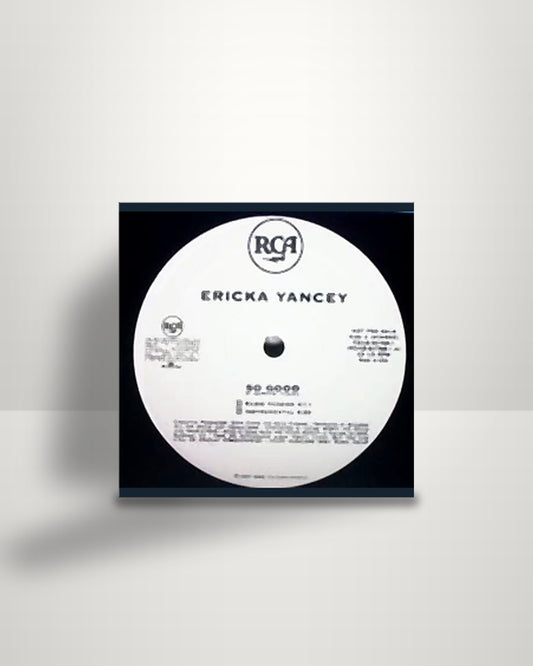 Ericka Yancey – So Good - 12" - RCA US 1997