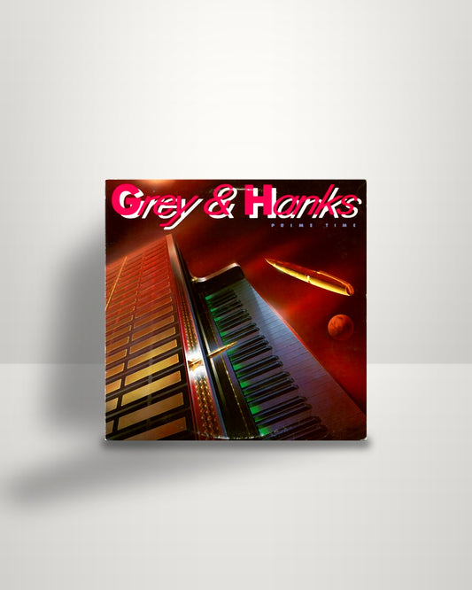 Grey And Hanks – Prime Time - LP - RCA Victor US 1980