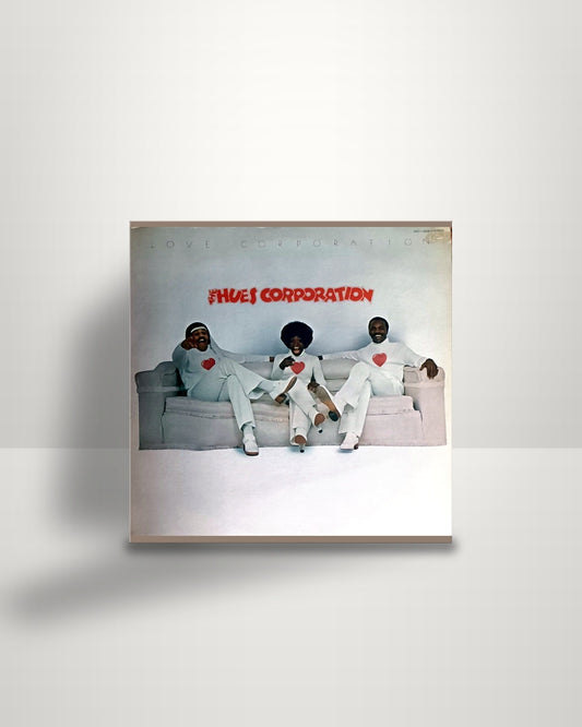 The Hues Corporation – Love Corporation - LP - RCA Victor US 1975