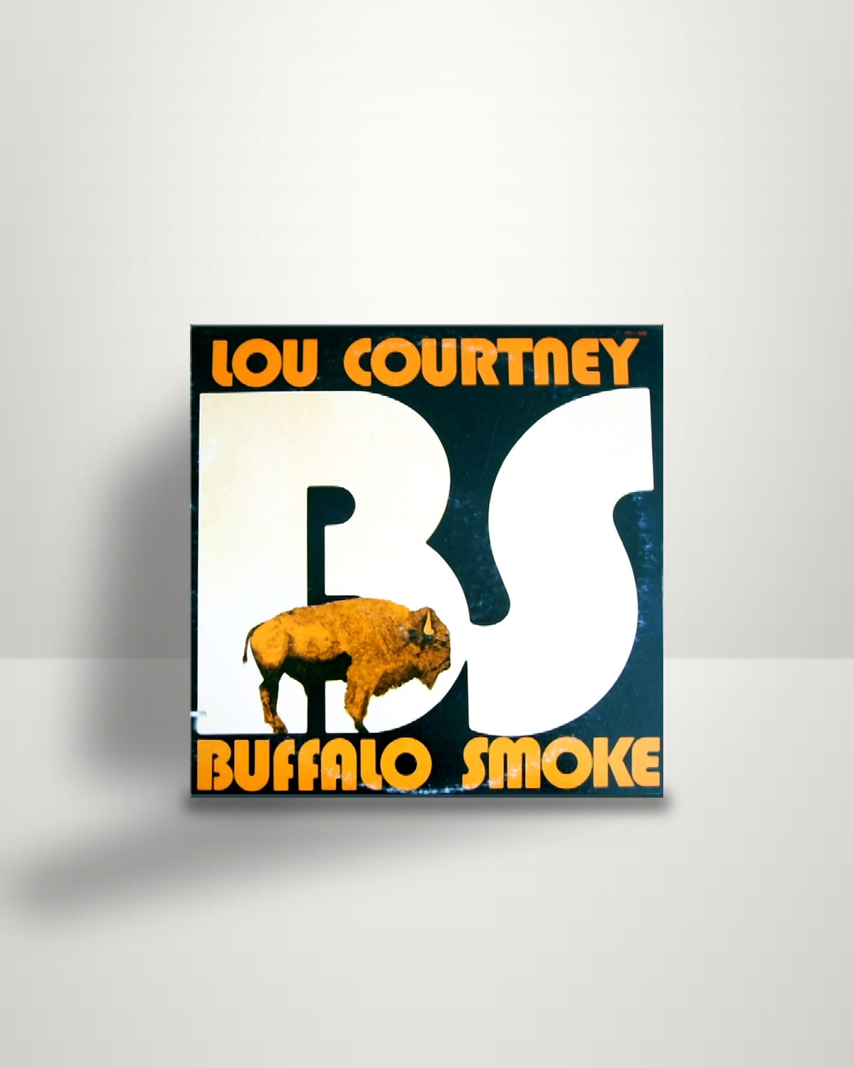 Lou Courtney / Buffalo Smoke – Lou Courtney / Buffalo Smoke - LP - RCA Victor US 1976