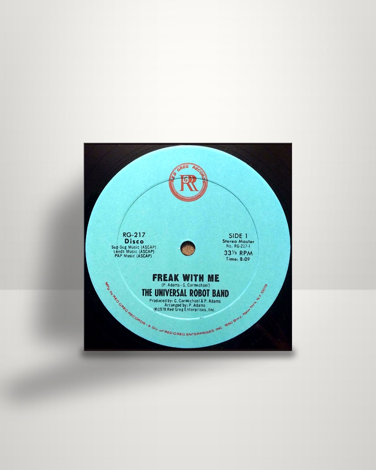 The Universal Robot Band – Freak With Me - 12" - Red Greg Records US 1978