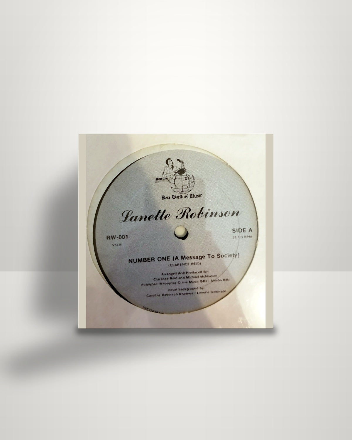 Lanette Robinson – Number One (Message To Society) - 12" - Reid World Of Music US 1987