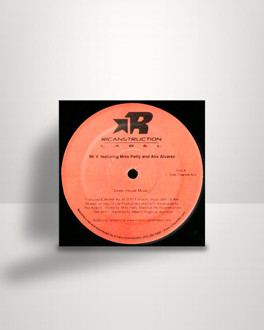 Mr. V Featuring Miss Patty And Alix Alvarez – Deep (House Music) - 12" - Ricanstruction Label US 2004