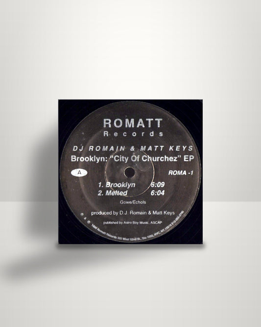 DJ Romain & Matt Keys – Brooklyn: "City Of Churchez" EP - 12" - Romatt Records US 1996