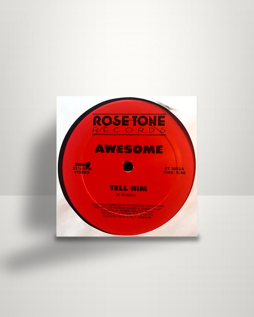 Awesome – Tell Him - 12" - Rosetone Records US