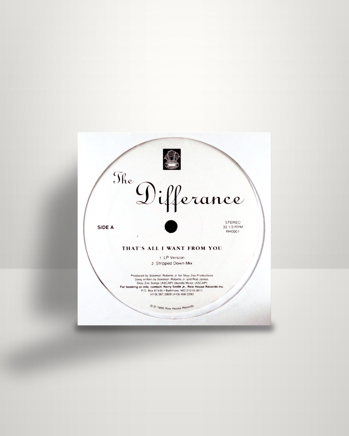The Differance – That's All I Want From You - 12" - Row House Records US 1995
