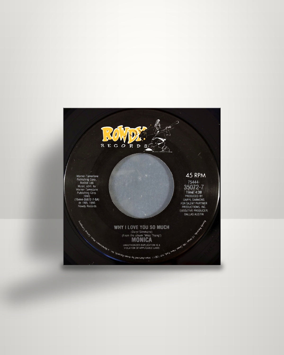 Monica – Why I Love You So Much / Ain't Nobody - 7" - Rowdy Records US 1996