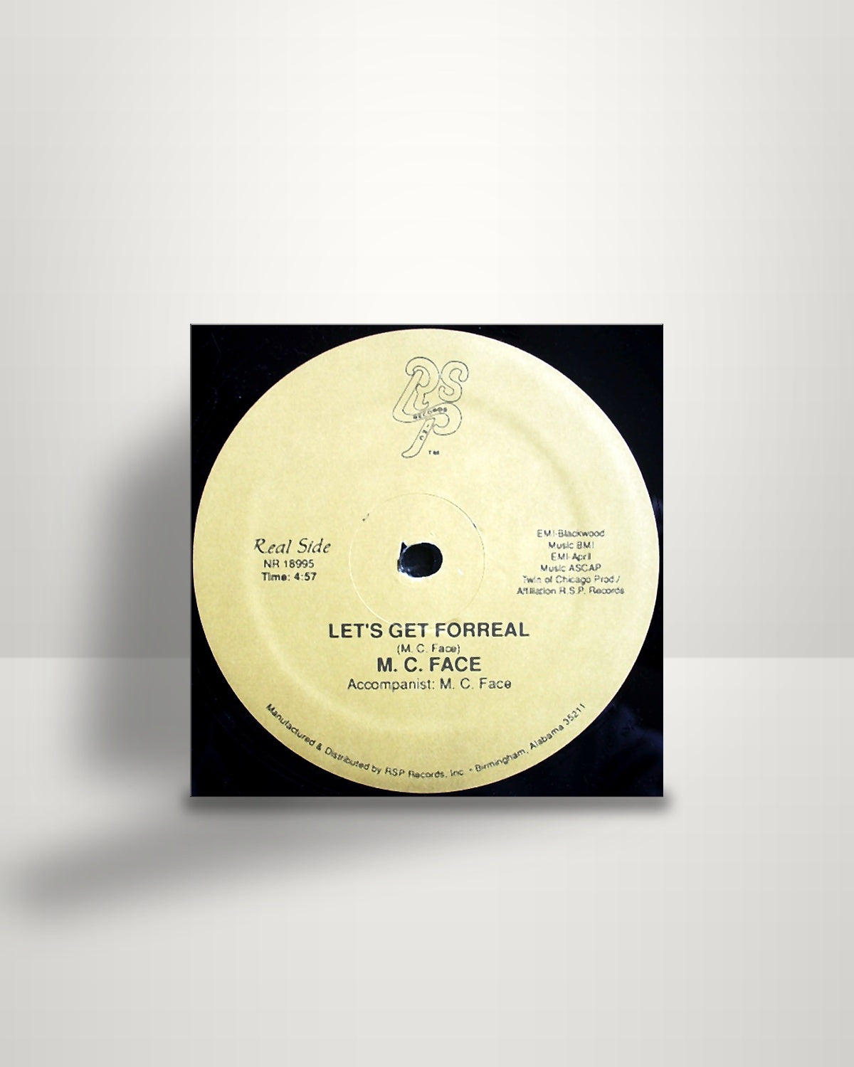 MC Face – Let's Get Forreal / Shame ! ! ! - 12" - RSP Records Inc. US 1990