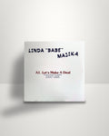 Linda 'Babe' Majika / Thoughts Visions And Dreams Featuring Ray Phiri – Let's Make a Deal - 12" - Rush Hour NL 2020