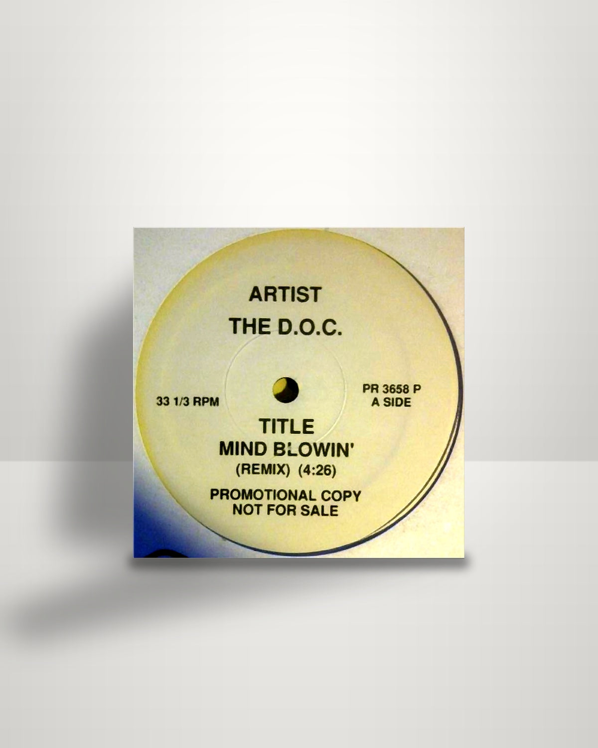 The D.O.C. – Mind Blowin' - 12" - Ruthless Records US 1989