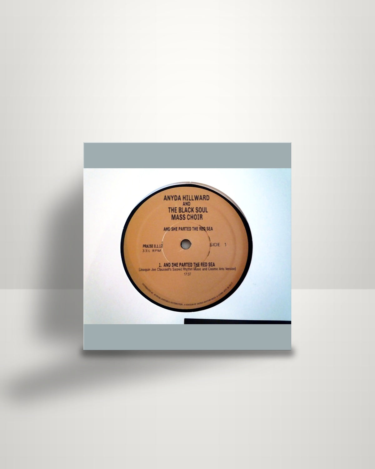 Black Soul Mass Choir, The Featuring Anyda Hillward – And She Parted The Red Sea (Joaquin Joe Claussell's Sacred Rhythm Music And Cosmic Arts Versions) - 12" - Sacred Rhythm Music US 2017