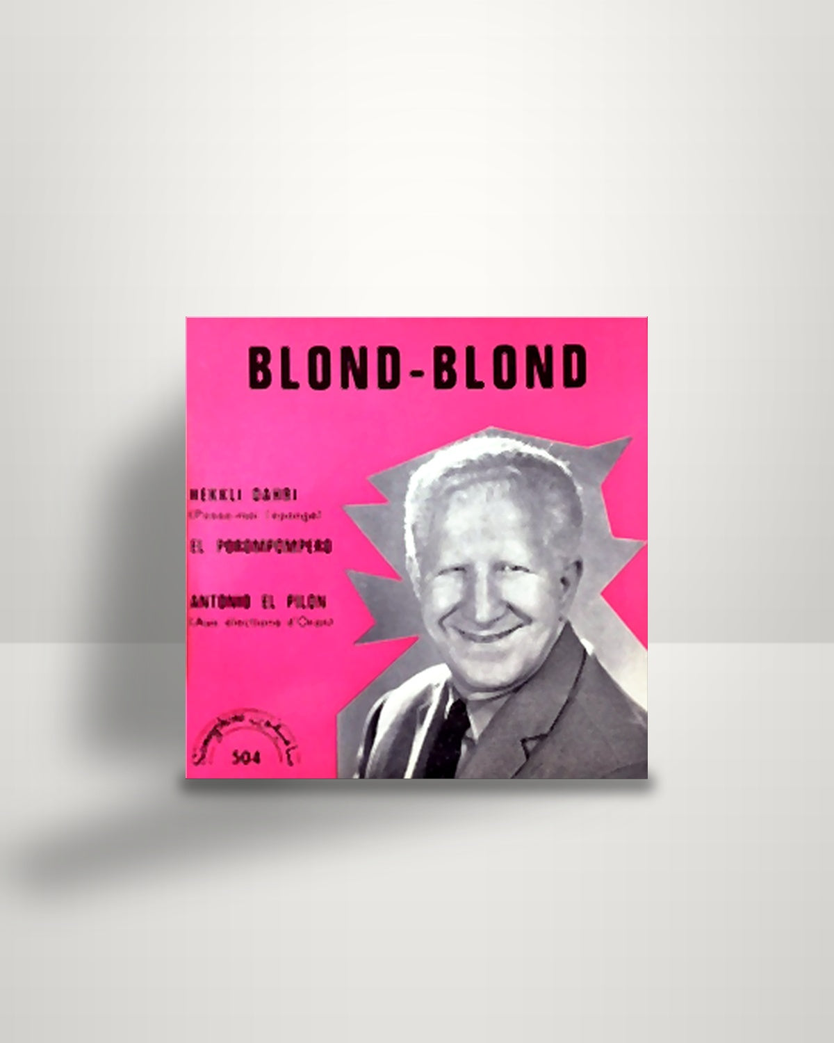 Blond-Blond – Hekkli Dahri - 7" - Samyphone FR