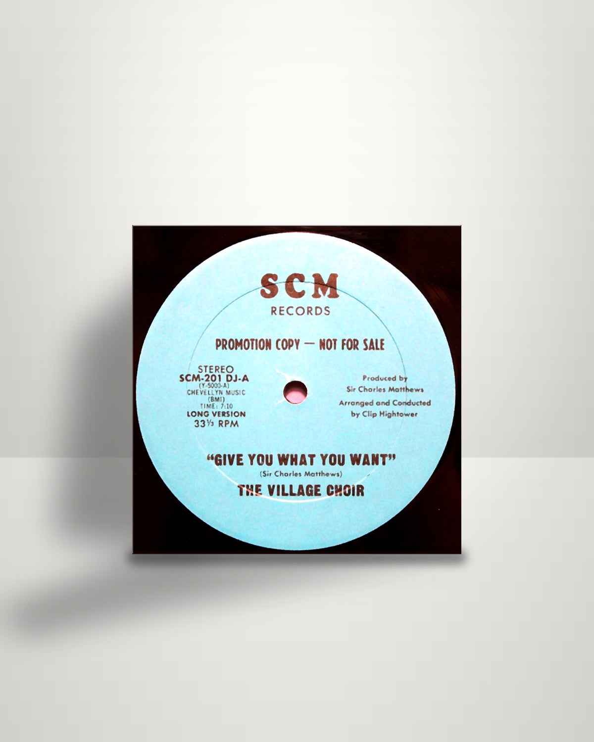 The Village Soul Choir – Give You What You Want - 12" - SCM Records US