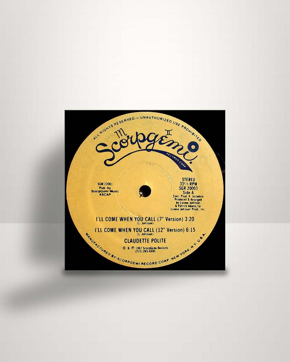 Claudette Polite – I'll Come When You Call - 12" - Scorpgemi Records US 1987