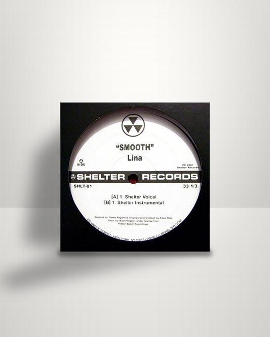 Lina – Smooth - 12" - Shelter Records US 2007