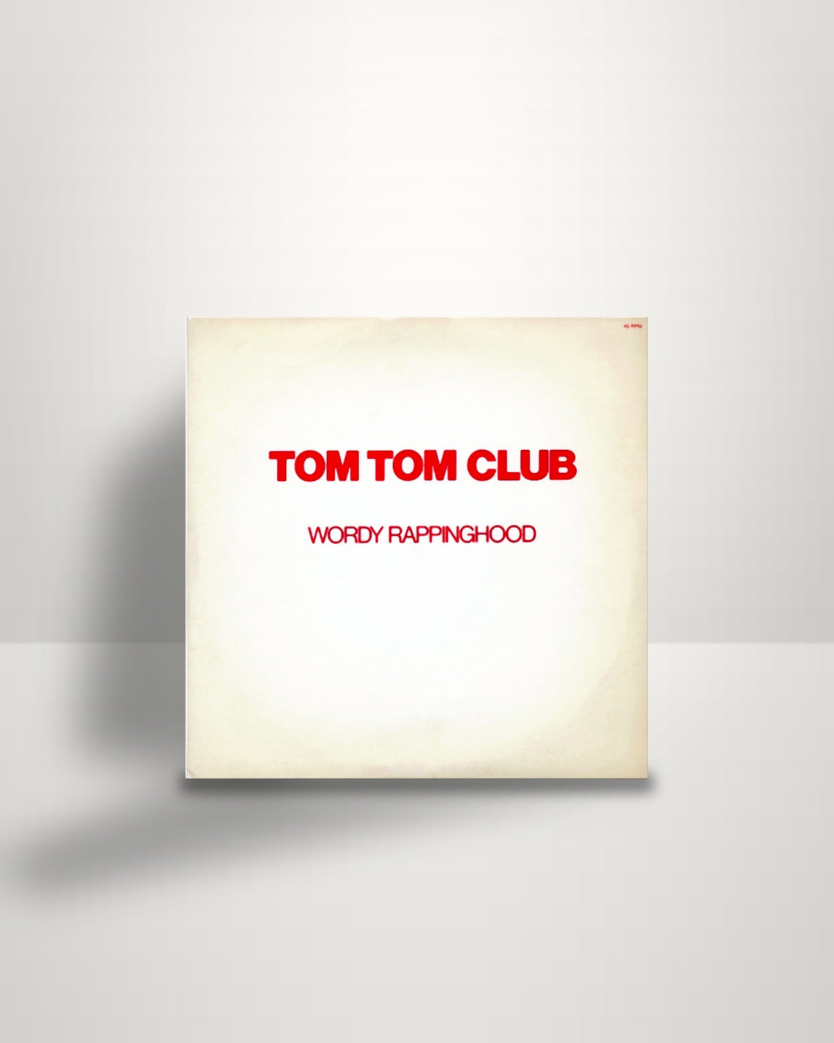Tom Tom Club – Wordy Rappinghood - 12" - Sire US 1981