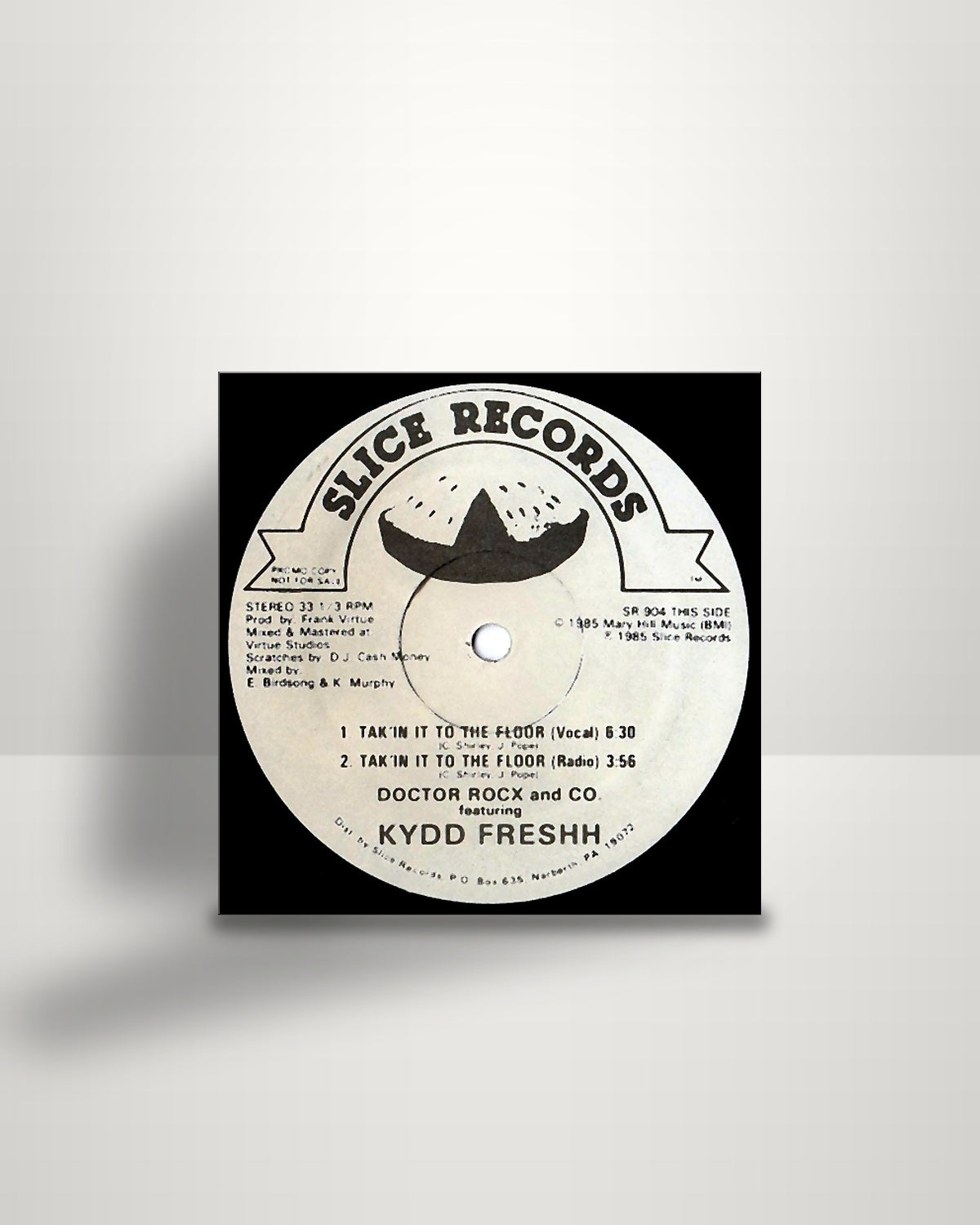 Doctor Rocx and Co. Featuring Kydd Freshh – Tak'in It To The Floor - 12" - Slice Records US 1985