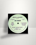 Nu Vibes – Stay Together - 12" - Slip & Slide Records US