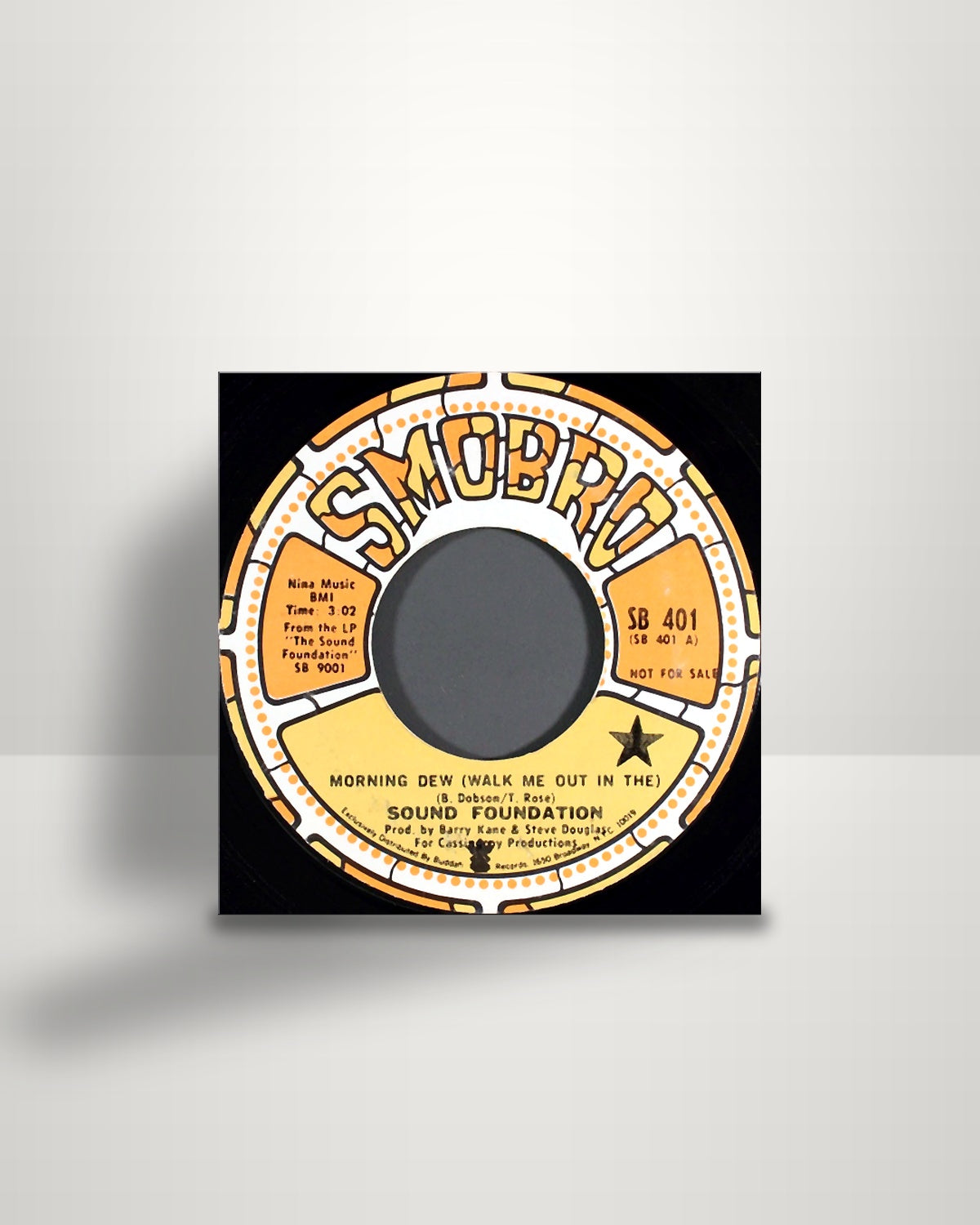 Sound Foundation – Morning Dew (Walk Me Out In The) - 7" - Smo-Bro Records US 1969