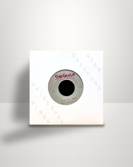 Saucy Lady & U-Key – It's All Here - 7" - Star Creature US 2018