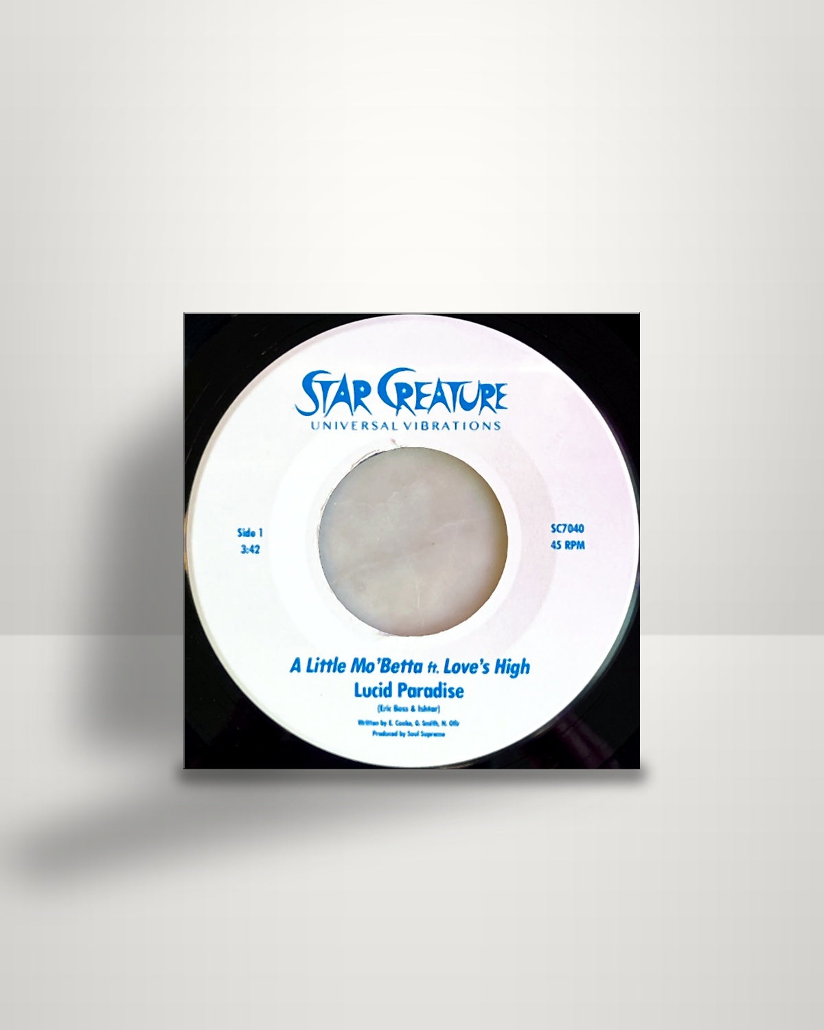 Lucid Paradise – A Little Mo' Betta - 7" - Star Creature US 2019