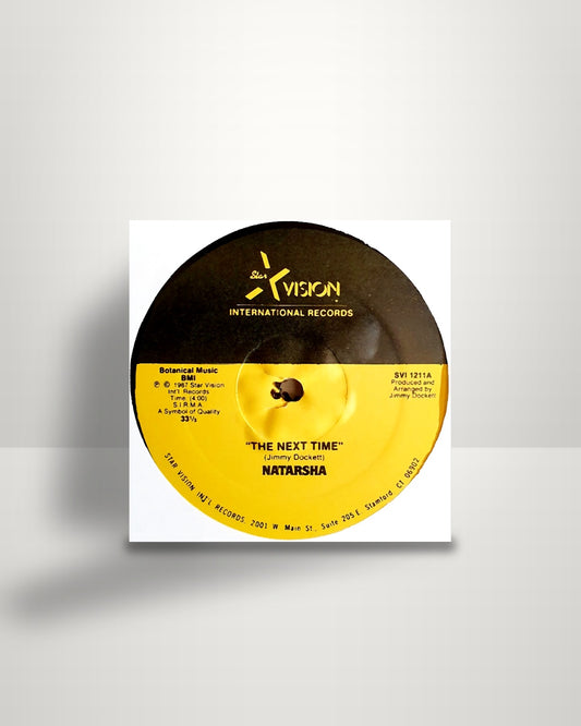 Natarsha – The Next Time - 12" - Star Vision International Records US 1987
