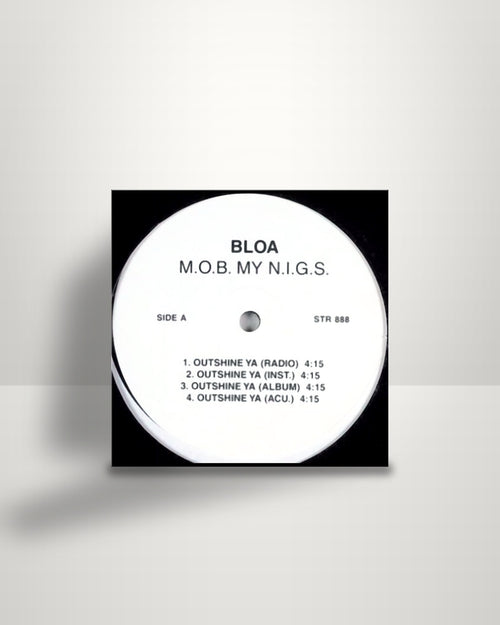 BLOA – M.O.B. My N.I.G.S. - 12" - Str8 Lace Recordings US