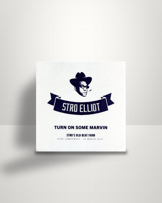 Stro Elliot – Turn On Some Marvin / Gotta Love Jodeci - 7" - Street Corner Music US 2022