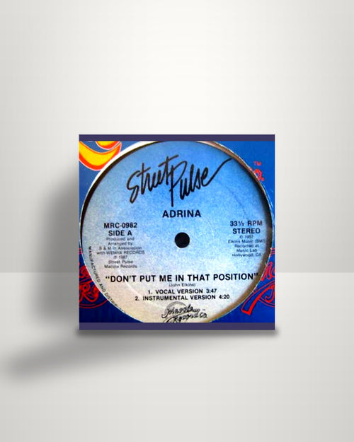 Adrina – Don't Put Me In That Position - 12" - Street Pulse US 1987