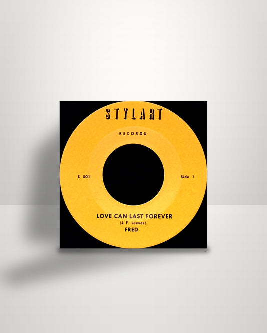 Fred / Instrumental Band – Love Can Last Forever - 7" - Stylart Records FI 2016