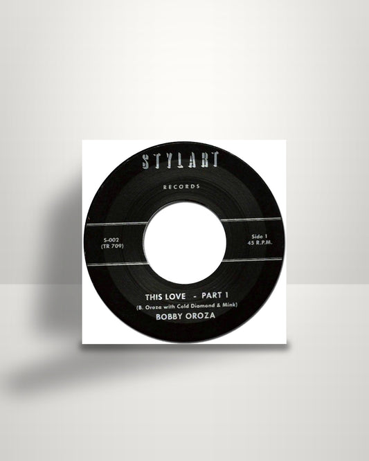 Bobby Oroza – This Love - 7" - Stylart Records FI 2016