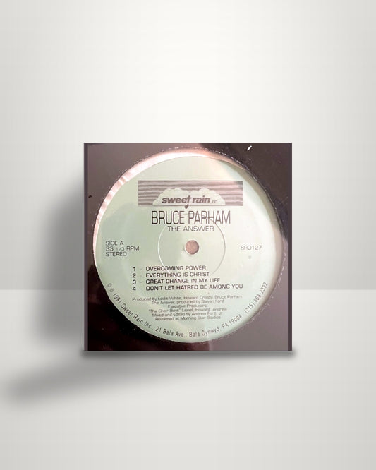Bruce Parham – The Answer - LP - Sweet Rain Inc. US 1991