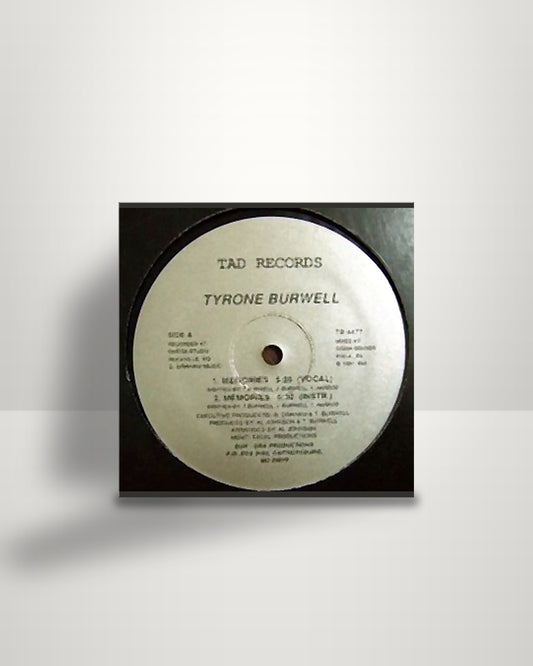 Tyrone Burwell – Memories - 12" - TAD Records US 1987