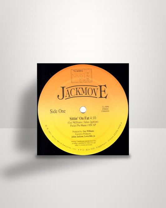Jackmove – Sittin' On Fat - 12" - Terror Mind Records US 1991