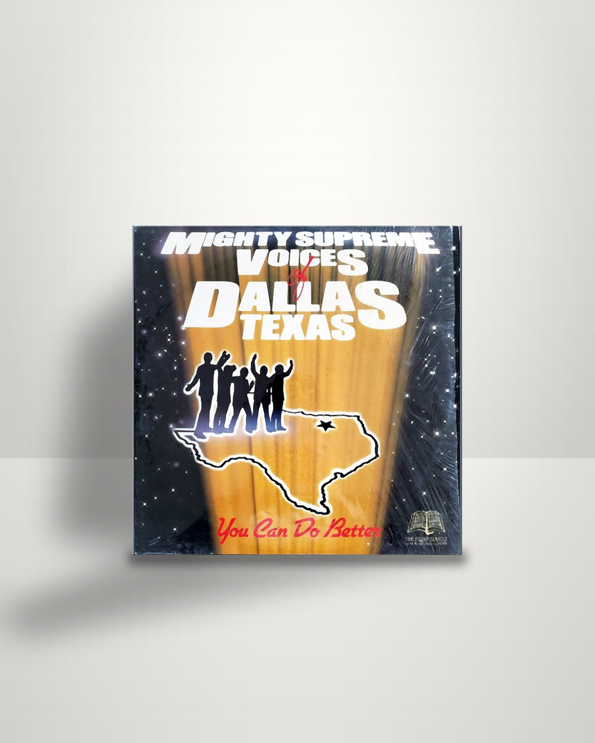 The Mighty Supreme Voices Of Dallas, Texas – You Can Do Better - LP - The First Epistle US 1986