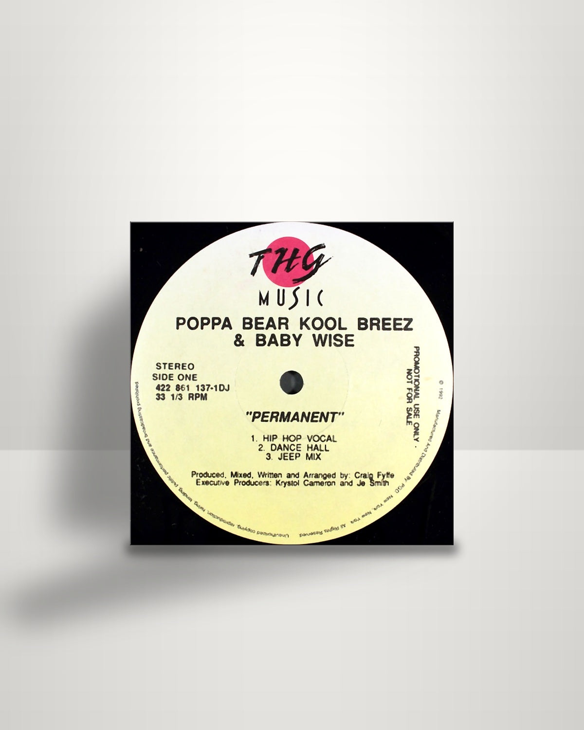 Poppa Bear Kool Breez & Baby Wise – Permanent / Alright - 12" - THG Music US 1992
