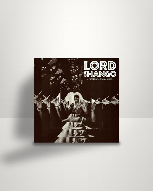 Howard A. Roberts – Lord Shango - LP - Tidal Waves Music US 2021