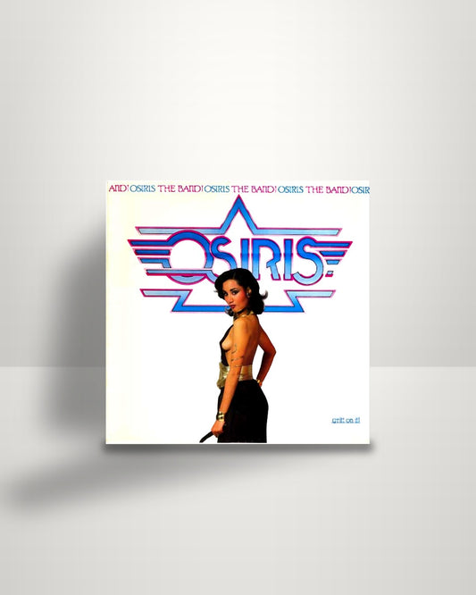 Osiris – Osiris The Band! - LP - Tom Dog Records US 1981