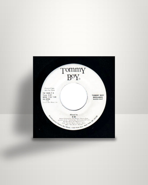 3-D – Tommy Boy Megamix - 7" - Tommy Boy US 1985